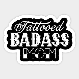 Tattooed badass mom Sticker